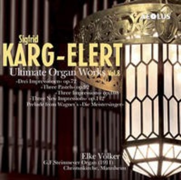 Karg-Elert - Ultimate Organ Works Vol.8 | Aeolus AE11001