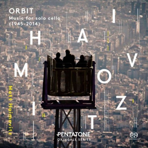 Orbit: Works for Solo Cello | Pentatone PTC5186542