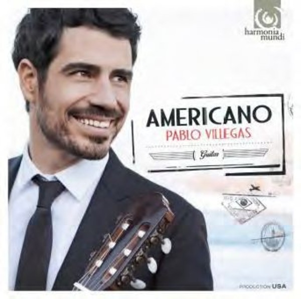 Pablo Villegas: Americano | Harmonia Mundi HMU907649