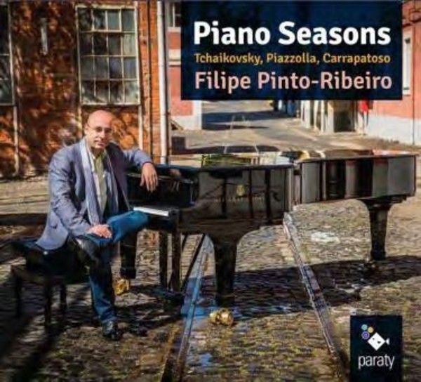 Tchaikovsky / Piazzolla / Carrapatoso - Piano Seasons | Paraty PTY315132