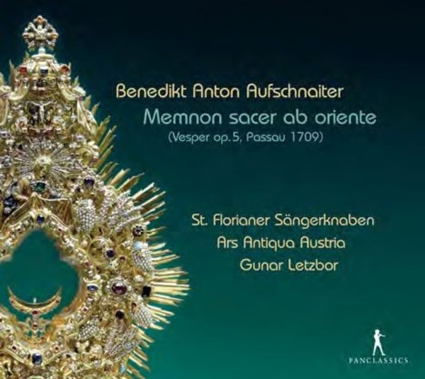 Benedikt Aufschnaiter - Memnon Sacer ab Oriente | Pan Classics PC10349