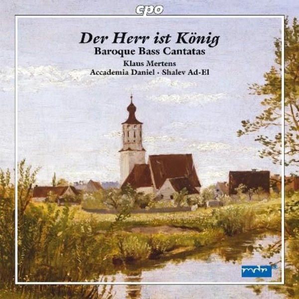 Der Herr ist Konig: Baroque Bass Cantatas | CPO 7776462