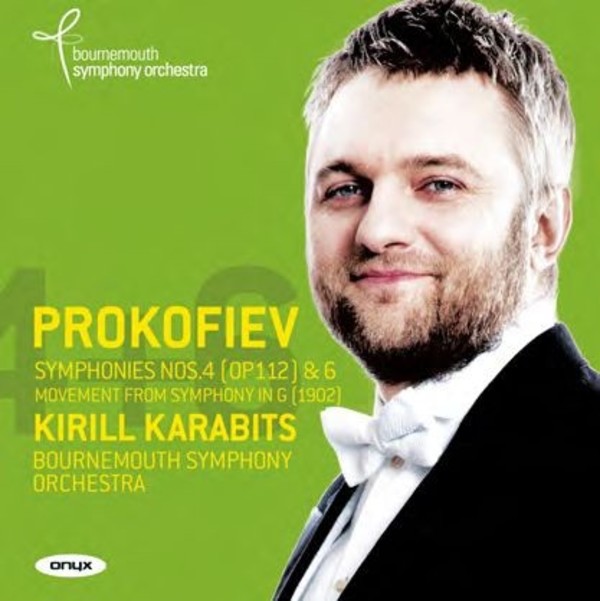 Prokofiev - Symphonies Nos 4 & 6 | Onyx ONYX4153