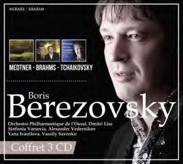 Boris Berezovsky: Medtner, Brahms, Tchaikovsky (Limited Edition) | Mirare MIR290