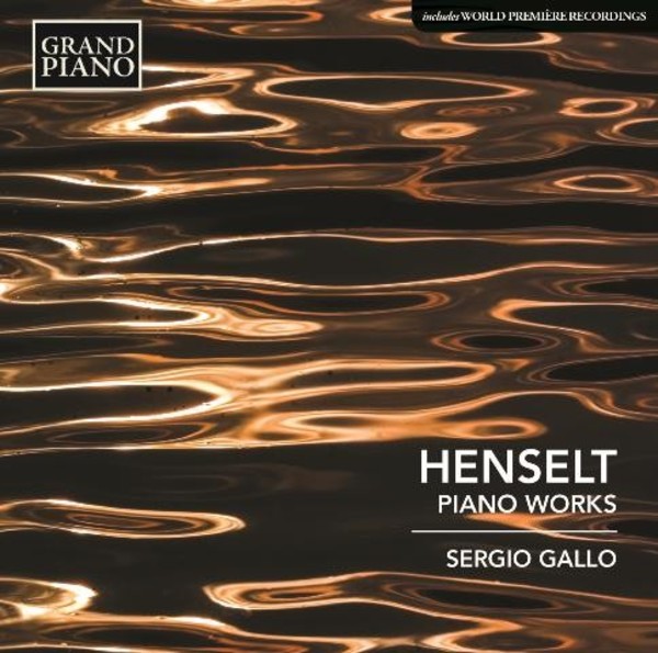 Adolf von Henselt - Piano Works