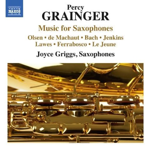 Grainger - Music for Saxophones | Naxos 8573228
