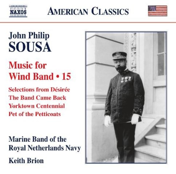 Sousa - Music for Wind Band Vol.15 | Naxos - American Classics 8559745