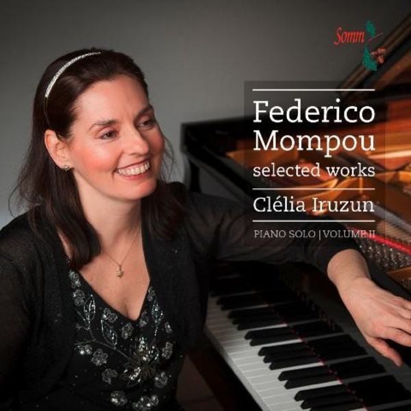 Federico Mompou - Selected Works Vol.2 | Somm SOMMCD0155