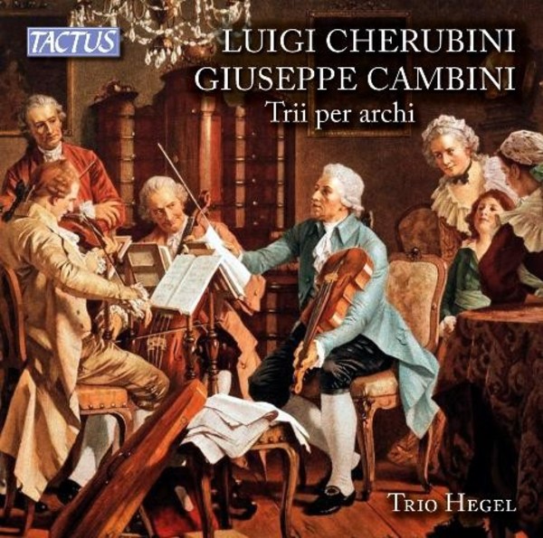 Cherubini / Cambini - Trii per archi | Tactus TC740001