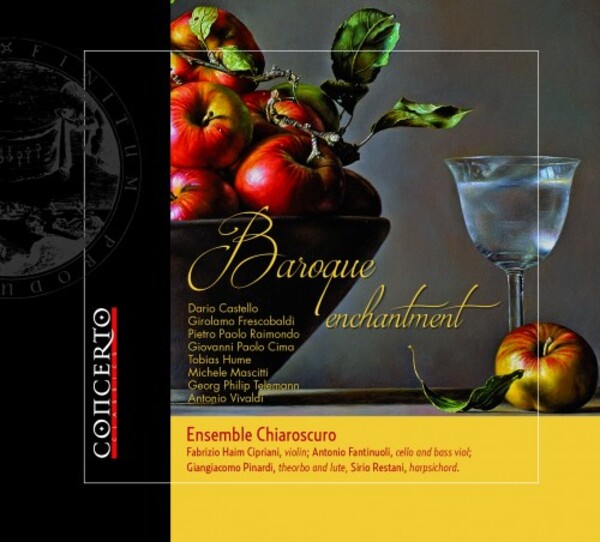 Ensemble Chiaroscuro: Baroque Enchantment | Concerto Classics CNT2095