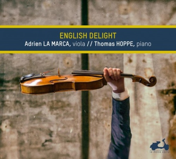 English Delight: Music for Viola & Piano | La Dolce Volta LDV22