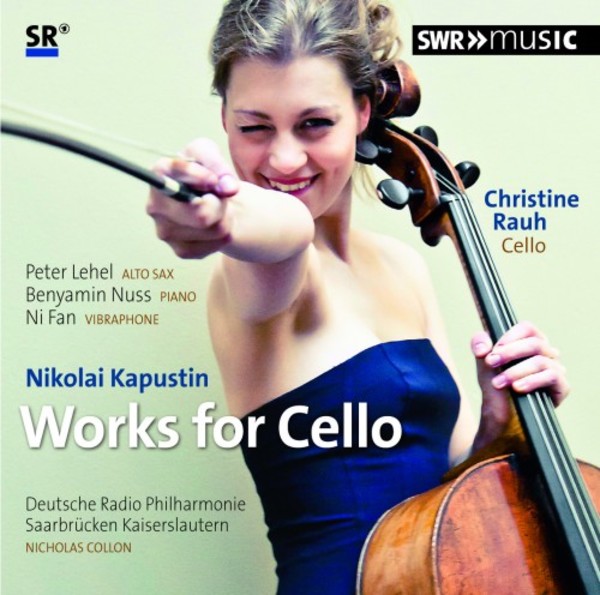 Nikolai Kapustin - Works for Cello | SWR Classic SWR19002CD