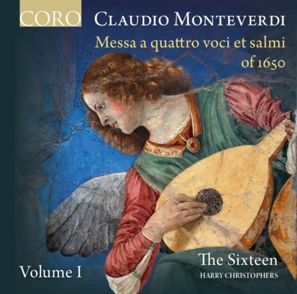 Monteverdi - Messa a Quattro voci et salmi of 1650 Volume 1 | Coro COR16142