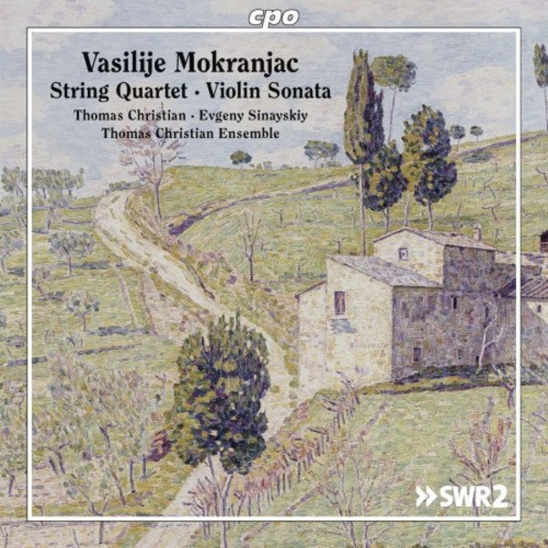 Mokranjac - String Quartet, Violin Sonata