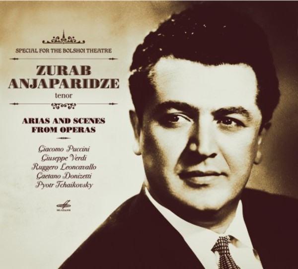 Zurab Anjaparidze: Operatic Arias and Scenes