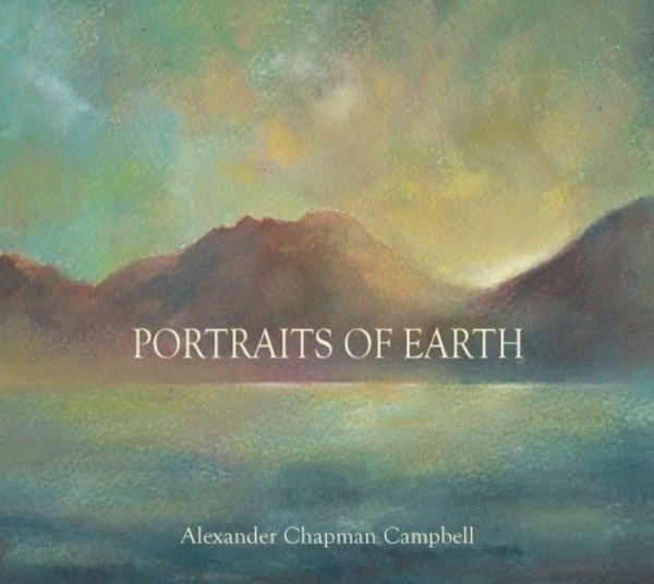 Alexander Chapman Campbell - Portraits of Earth | Alexander Chapman Campbell ACC9607