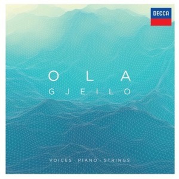 Ola Gjeilo - Voices, Piano, Strings
