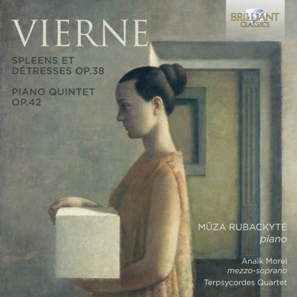 Vierne - Spleens et Detresses, Piano Quintet | Brilliant Classics 95367