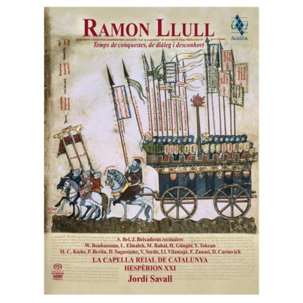 Ramon Llull: Era of Conquest, Dialogue & Exhortation | Alia Vox AVSA9917