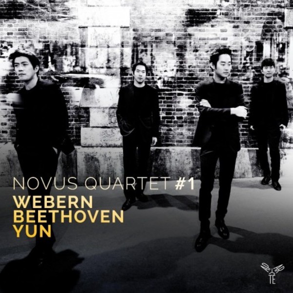 Novus Quartet 1: Webern, Beethoven, Yun | Aparte AP125