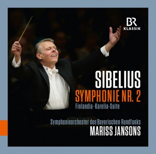 Sibelius - Symphony no.2, Finlandia, Karelia Suite | BR Klassik 900144