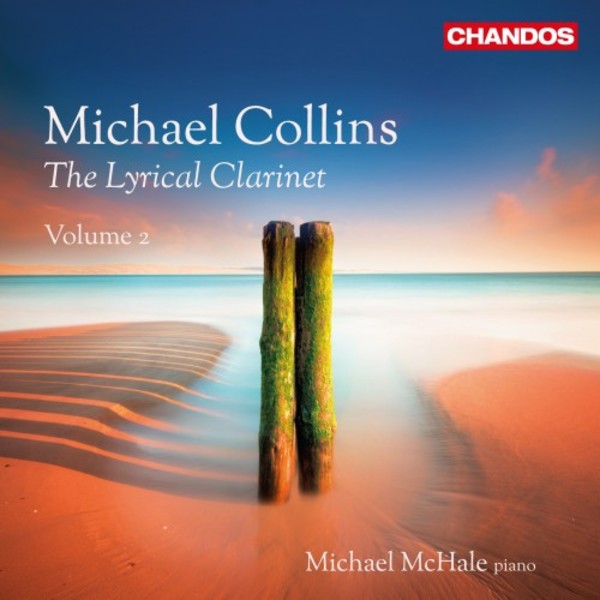 Michael Collins: The Lyrical Clarinet Vol.2 | Chandos CHAN10901