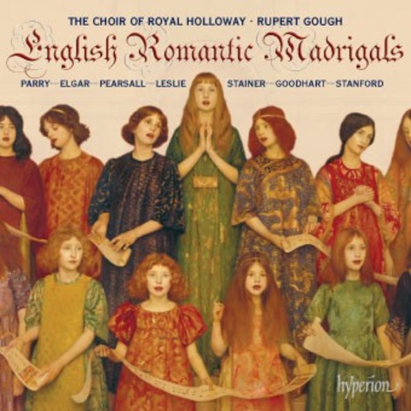 English Romantic Madrigals | Hyperion CDA68140