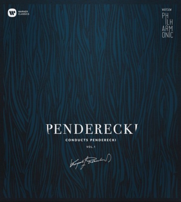 Penderecki conducts Penderecki Vol.1 | Warner 2564603939