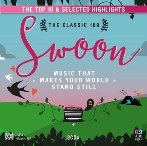 Swoon: Music that Makes Your World Stand Still | ABC Classics ABC4812421