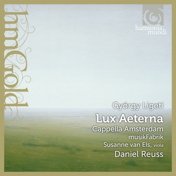 Ligeti - Lux Aeterna, Holderlin Fantasies; Heppener - Im Gestein | Harmonia Mundi - HM Gold HMG501985
