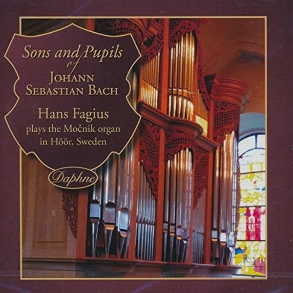Sons and Pupils of Johann Sebastian Bach | Daphne DAPHNE1052
