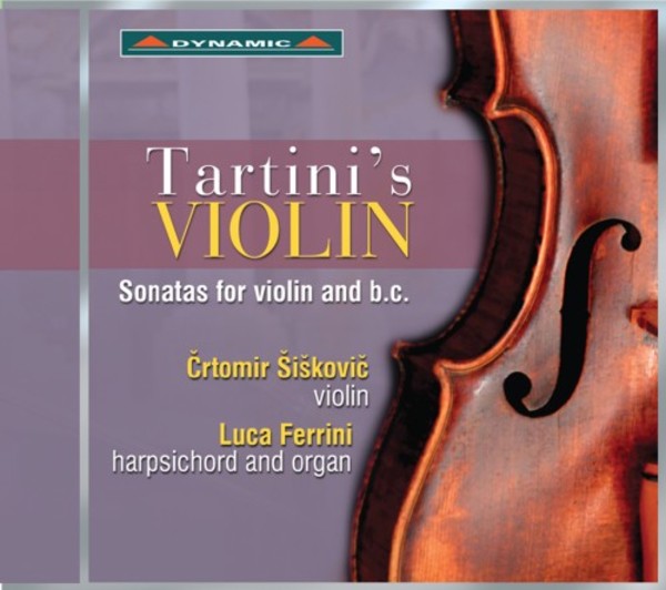 Tartinis Violin: Sonatas for Violin and Continuo | Dynamic CDS7744