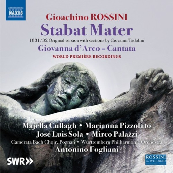 Rossini - Stabat Mater, Giovanna dArco | Naxos 8573531