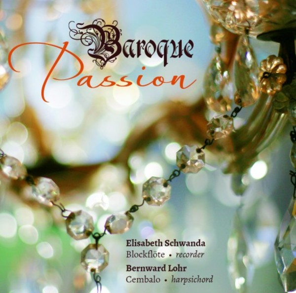 Baroque Passion: Music for Recorder & Harpsichord | Rondeau ROP6107
