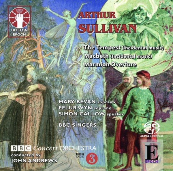 Sullivan - Incidental Music to Macbeth & The Tempest; Marmion Overture | Dutton - Epoch 2CDLX7331