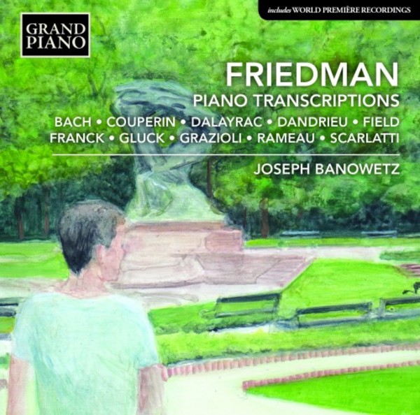 Friedman - Piano Transcriptions | Grand Piano GP712
