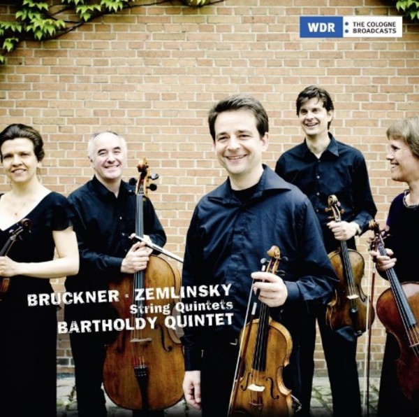 Bruckner & Zemlinsky - String Quintets
