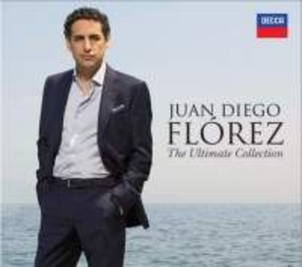 Juan Diego Florez: The Ultimate Collection | Deutsche Grammophon 4830814