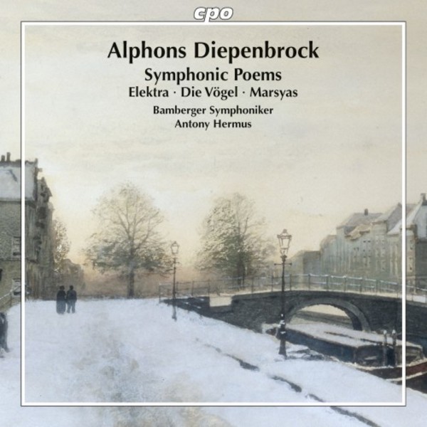 Diepenbrock - Symphonic Poems | CPO 7779272