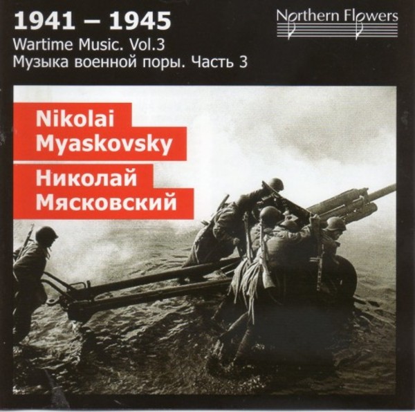 Myaskovsky - Wartime Music Vol.3: Symphonies 24 & 25 | Northern Flowers NFPMA9971
