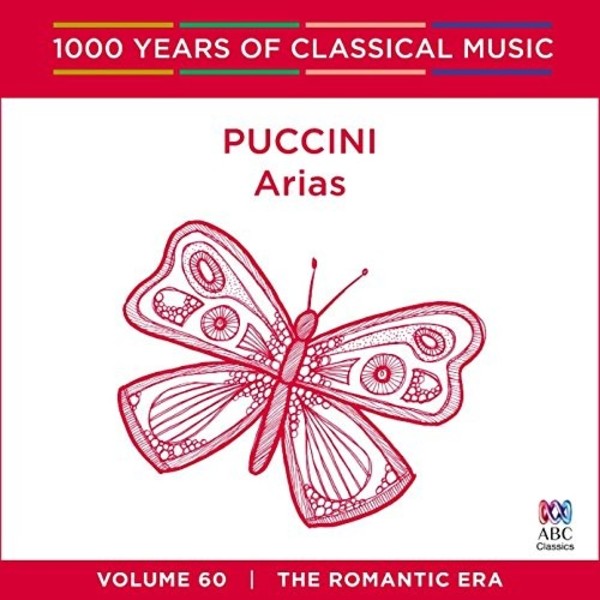 1000 Years of Classical Music Vol.60: Puccini - Arias | ABC Classics ABC4812733