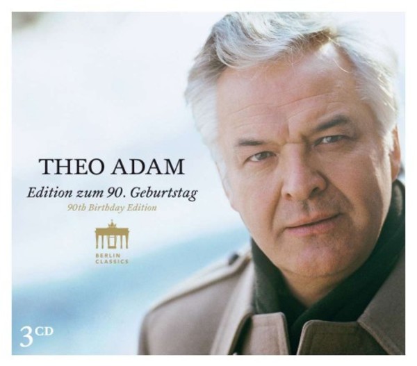 Theo Adam 90th Birthday Edition | Berlin Classics 0300824BC