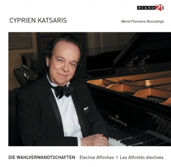 Cyprien Katsaris: Elective Affinities | Piano 21 P21055