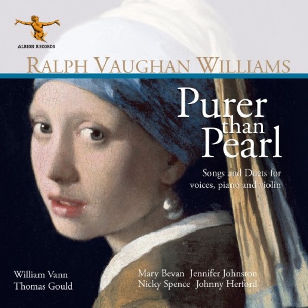 Vaughan Williams - Purer than Pearl: Songs and Duets for voices, piano and violin | Albion Records ALBCD029