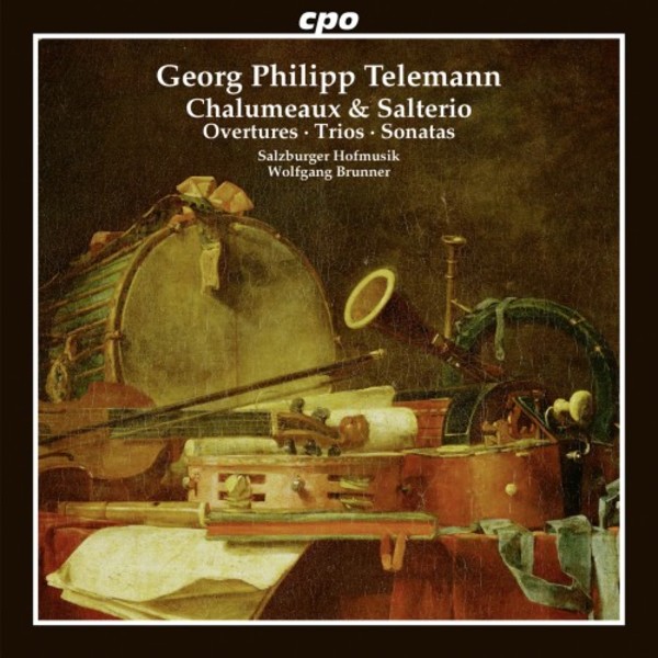 Telemann - Chalumeaux & Salterio: Overtures, Trios, Sonatas | CPO 5550312