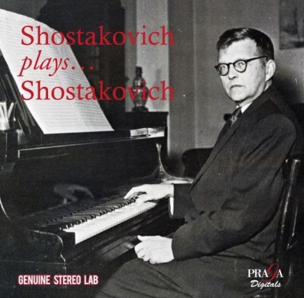Shostakovich plays Shostakovich | Praga Digitals PRD25036566