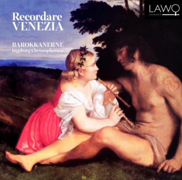 Recordare Venezia | Lawo Classics LWC1114