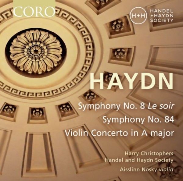 Haydn - Symphonies nos. 8 Le soir & 84, Violin Concerto in A major