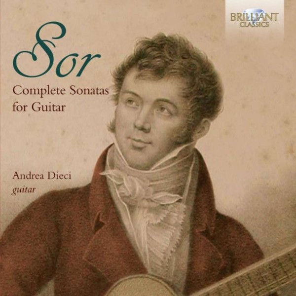 Sor - Complete Sonatas for Guitar | Brilliant Classics 95395