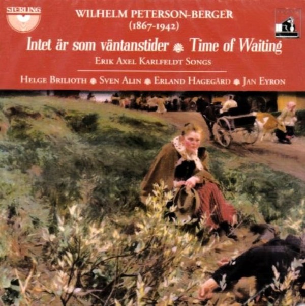 Wilhelm Peterson-Berger - Time of Waiting: Songs for Tenor and Baritone | Sterling CDA1661